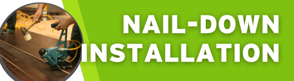 Nail Down | NWFA